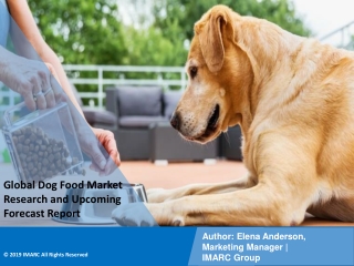 PPT: Dog Food Market  to Witness Huge Growth during 2021-2026
