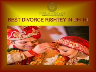 Best Divorce Rishtey in Delhi