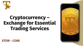 The Advantages of Cryptocurrency Trading  | Xtem Coin