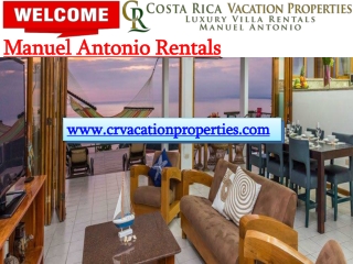 Manuel Antonio Luxury Villas - Vacation Rental Villas Manuel Antonio