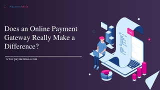 Does an Online Payment Gateway Really Make a Difference?