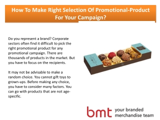 How To Make Right Selection Of Promotional-Product For Your Campaign?