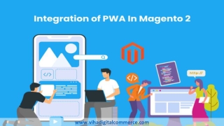 How to Convert Magento 2 Website to PWA