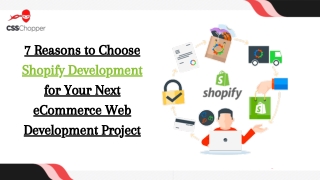 7 Reasons to Choose Shopify Development for Your Next eCommerce Web Development Project (1)