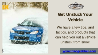 How to Get Your Unstuck Your Vehicle | Trac- Grabber|