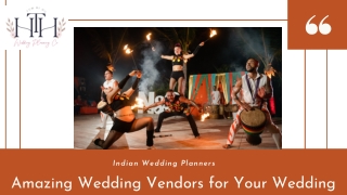 Amazing Wedding Vendors for Your Wedding
