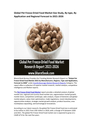 Global Pet Freeze-Dried Food Market Research Report 2021-2026