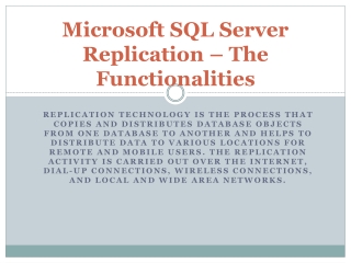 Microsoft SQL Server Replication – The Functionalities