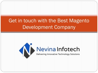 Get in touch with the Best Magento Development Company