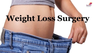 Weight Loss Surgery