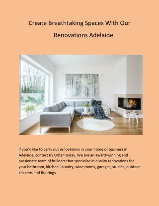 Create Breathtaking Spaces With Our Renovations Adelaide