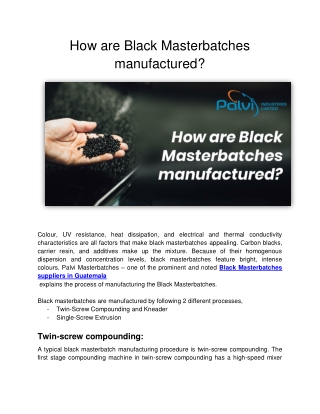 How are Black Masterbatches manufactured