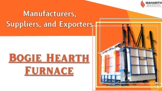 Bogie Hearth Furnace Manufacturers in India
