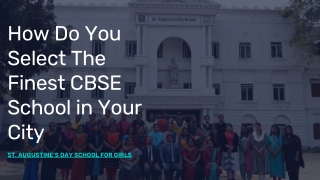 How Do You Select The Finest CBSE School in Your City