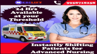 World- class Amenities Ambulance Service in Dhanbad and Bokaro, Jharkhand- Medilift