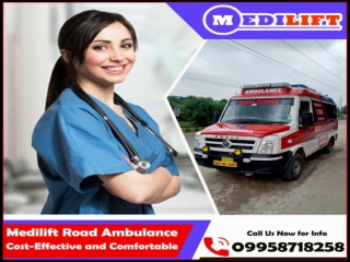 Skilled Medical Team Ambulance Service in Jamshedpur and Dumka, Jharkhand- Medilift