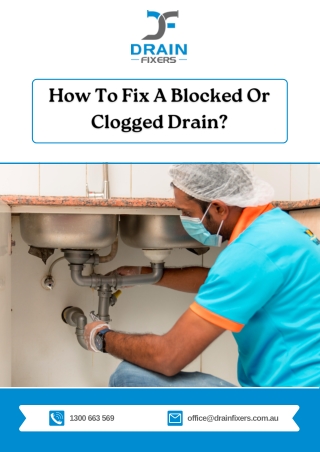 How To Fix A Blocked Or Clogged Drain