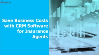 Save Business Costs with CRM Software for Insurance Agents