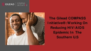 The Gilead COMPASS Initiative® : Helping People In HIV/AIDS Related Resource