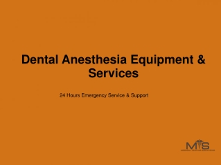 Dental Anesthesia Equipment & Services