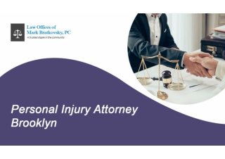 Personal Injury Attorney Provided In Brooklyn ,New York