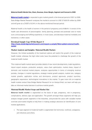 Maternal Health Market Size, Share, Revenue, Gross Margin, Segment and Forecast to 2028