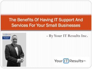 The Benefits Of Having IT Support And Services