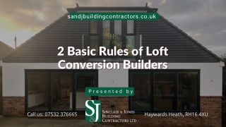 2 Basic Rules of Loft Conversion