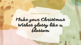 Make your Christmas Wishes glossy like a blossom