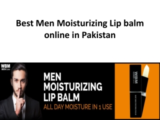 Best Men Moisturizing Lip balm online in Pakistan
