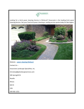 Paver Cleaning Elmhurst  Grassroots Landscape Specialties