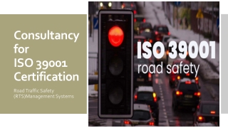 Consultancy for ISO 39001 Certification