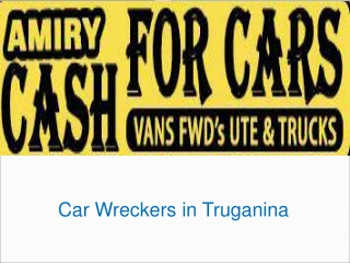 Car Wreckers in Truganina