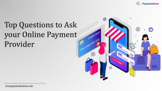 Top Questions to Ask your Online Payment Provider