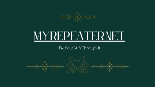 Fix Your Wifi Through it - myrepeater.net