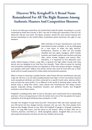 Discover Why Krieghoff Is A Brand Name Remembered For All The Right Reasons Among Authentic Hunters And Competition Shoo