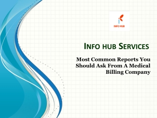 Most Common Reports You Should Ask From A Medical Billing Company