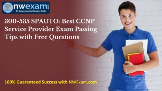 300-535 SPAUTO: Best CCNP Service Provider Exam Passing Tips with Questions PDF