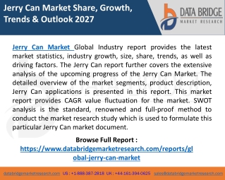 Jerry  Can Market Size, Share, Trends, Forecast, & Industry Analysis 2027