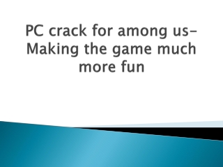 PC-crack-for-among-us-Making-the-game-much-more-fun