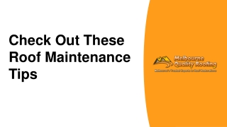 Check Out These Roof Maintenance Tips