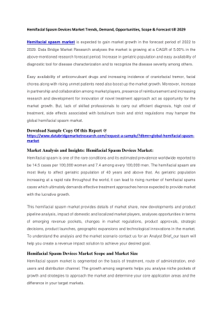 Hemifacial Spasm Devices Market Trends, Demand, Opportunities, Scope & Forecast till 2029