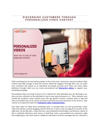 DISCERNING CUSTOMERS THROUGH PERSONALIZED VIDEO CONTENT