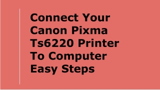 Connect Your Canon Pixma Ts6220 Printer To Computer  Easy Steps