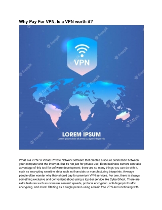VPN | Uses | Is a VPN Worth It in 2021