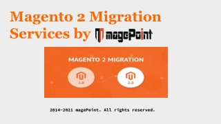 Magento 2 Migration Services