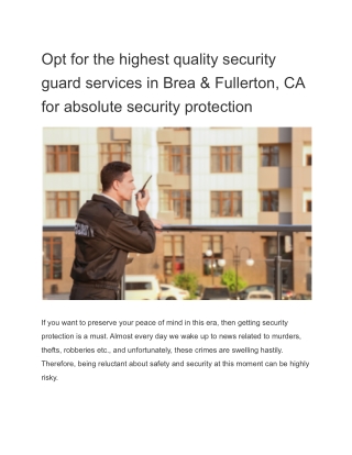 Opt for the highest quality security guard services in Brea & Fullerton, CA for absolute security protection