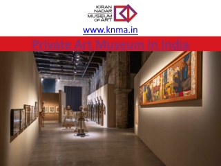 Private Art Museum in India