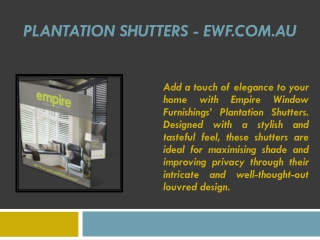 Plantation Shutters - ewf.com.au
