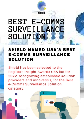 USA’s Best E-Comms Surveillance Solution - Shield